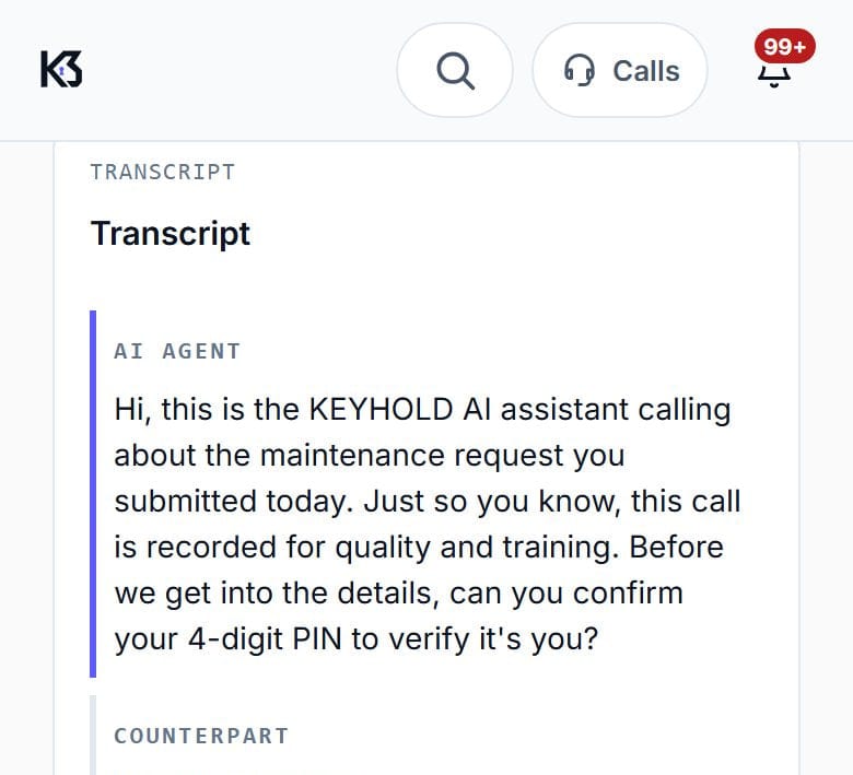 A call transcript inside the product: the AI's opening line identifies it as an AI assistant, says the call is recorded, and asks the tenant to confirm a PIN. The PIN is shown redacted.
