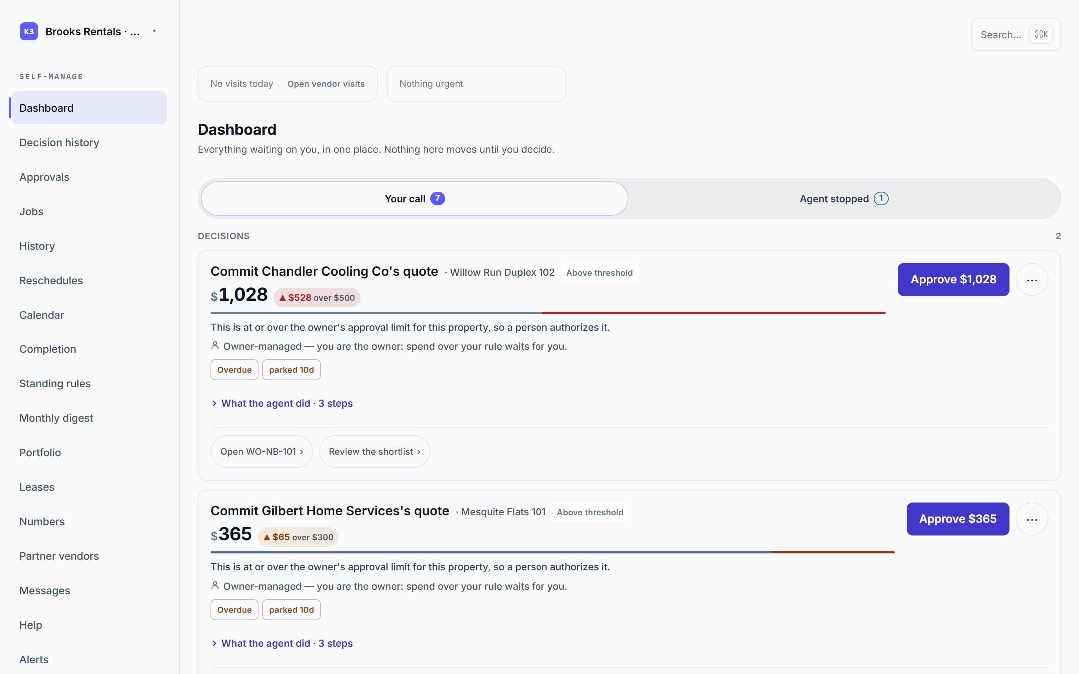 The owner-operator dashboard: two piles, Your call and Agent stopped, with decision cards for quotes over the owner's limit.