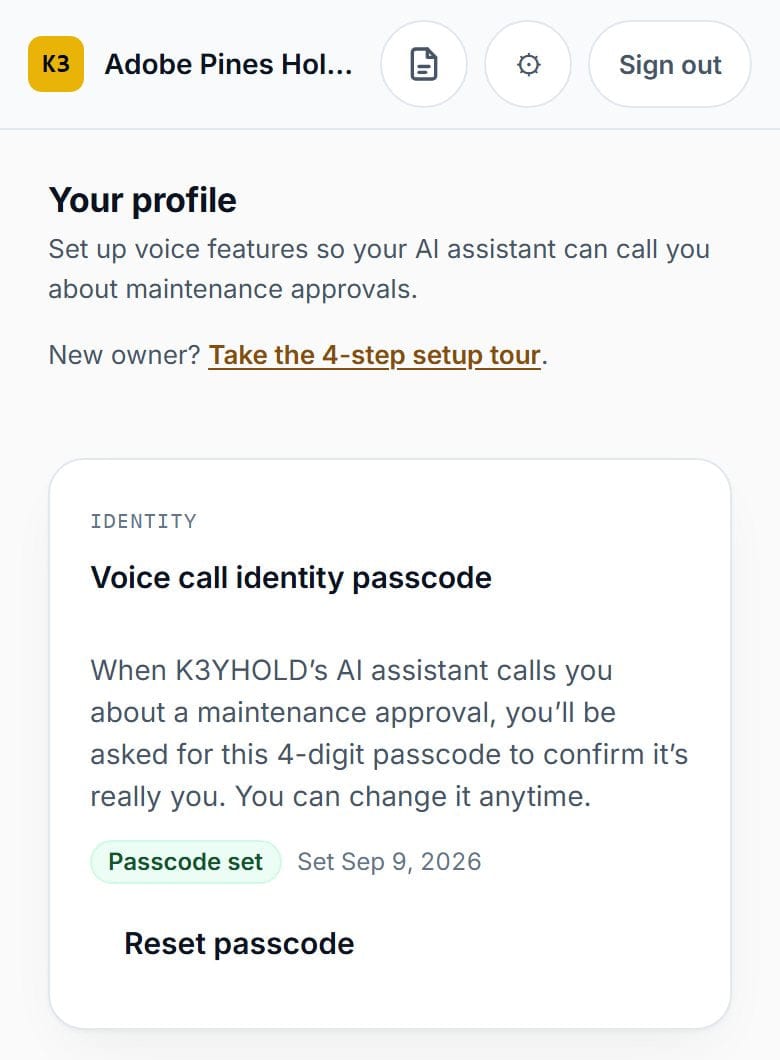 The owner's profile in their own app: the voice-call passcode the AI asks for when it phones them about a maintenance approval, set and ready to change.